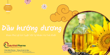 Dầu Hướng Dương: Khám phá lợi ích tuyệt với tự nhiên và tinh khiết